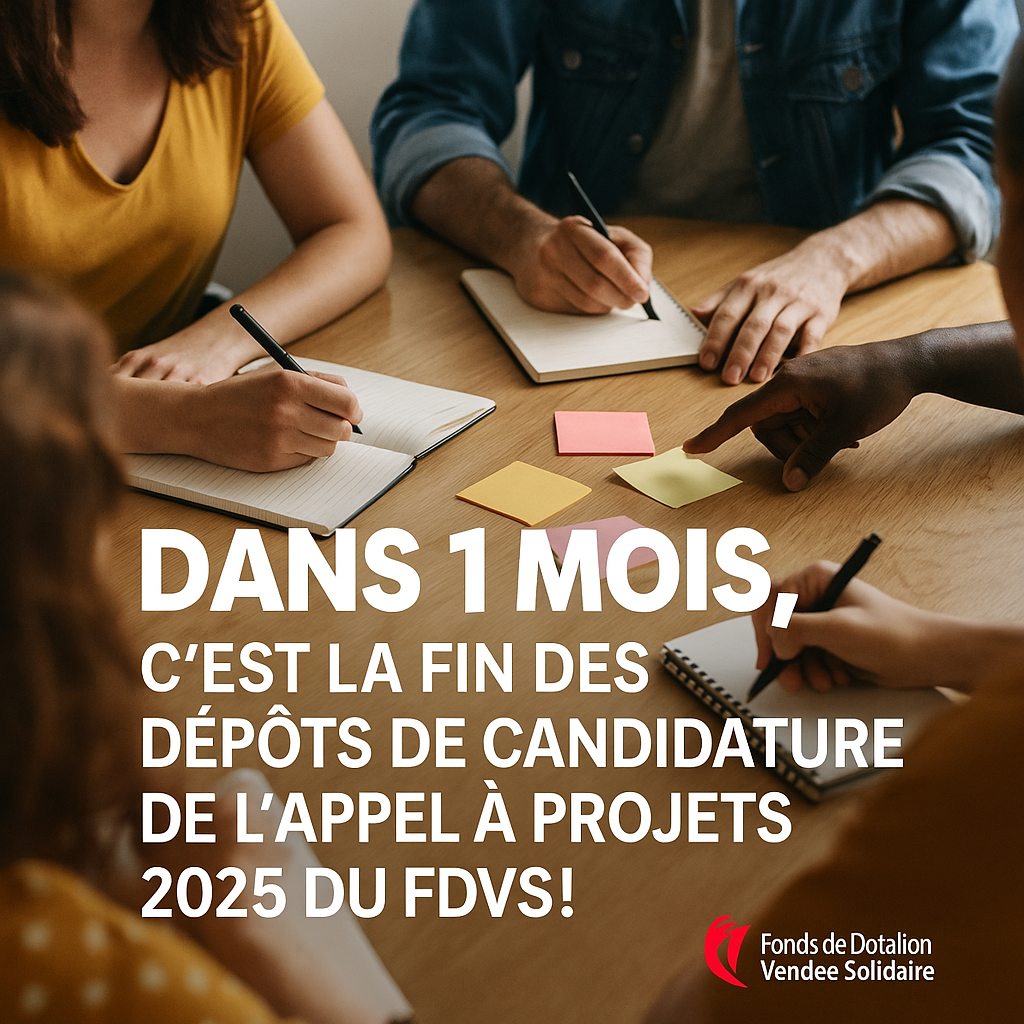 Tic-tac, tic-tac… Plus qu’un mois pour candidater à l’appel à projets 2025 du FDVS !